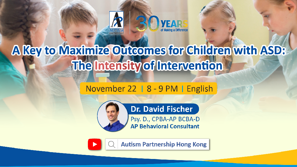 A Key to Maximize Outcomes for Children with ASD: The Intensity of Intervention